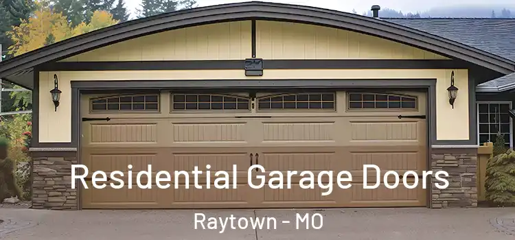  Residential Garage Doors Raytown - MO