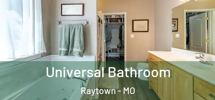  Universal Bathroom Raytown - MO